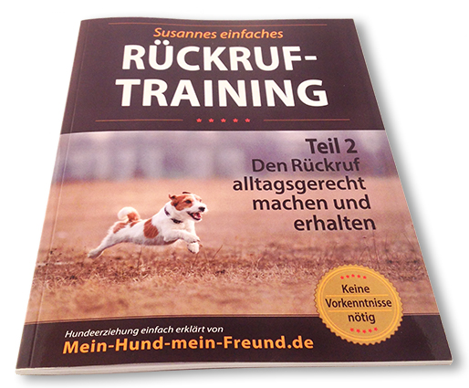 Susannes einfaches Rückruf-Training – Teil 1